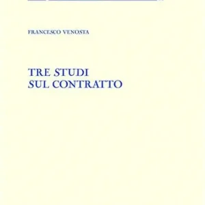 Miglior Prezzo Tre studi sul contratto