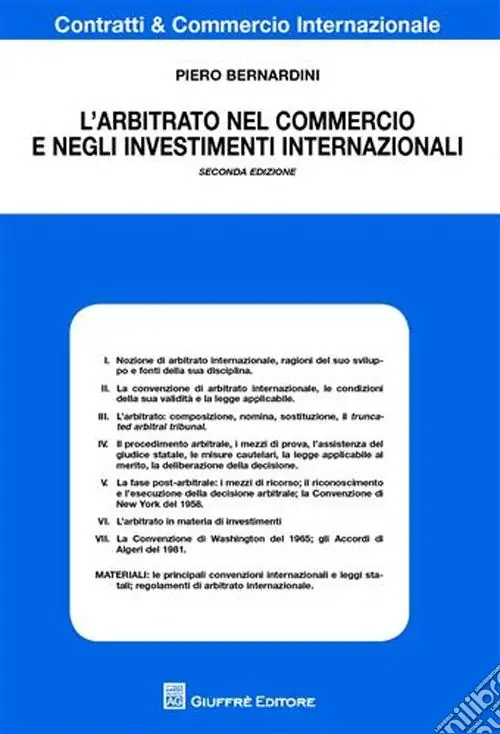 L‘arbitrato nel commercio e negli investimenti internazionali Occasione