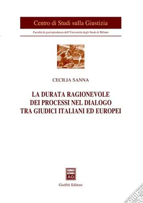 Sconto La durata ragionevole dei processi nel dialogo tra giudici italiani ed europei