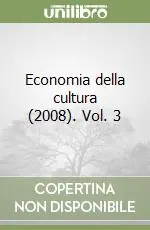 Affare Economia della cultura (2008). Vol. 3