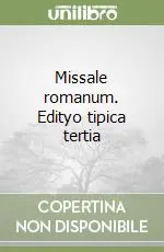 Missale romanum. Edityo tipica tertia Offerta Lampo