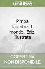 Pimpa fapertre. Il mondo. Ediz. illustrata Affare