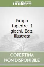 Pimpa fapertre. I giochi. Ediz. illustrata Vendita Finale