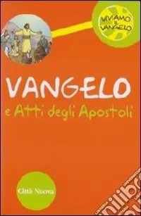Vangelo e Atti degli Apostoli Professionale