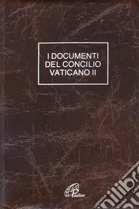Documenti del Concilio Vaticano II. Costituzioni. Decreti. Dichiarazioni. Ediz. plastificata Ordina Subito
