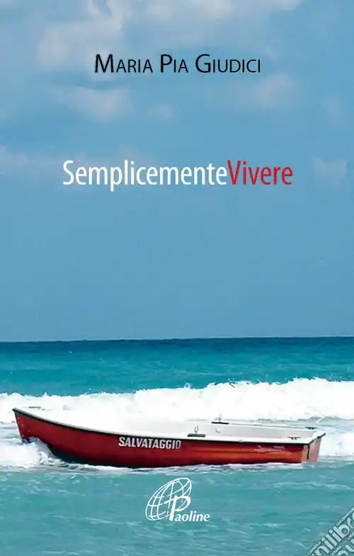 Semplicemente vivere Ordina Subito