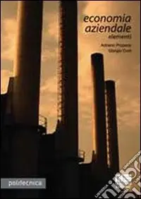 Economia aziendale. Elementi Must-Have