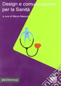 Bestseller Design e comunicazione per la sanità