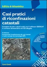 Casi pratici di riconfinazioni catastali Prezzo Ridotto
