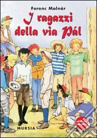 I ragazzi della via Pal Acquista Ora