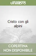 Affare Cristo con gli alpini