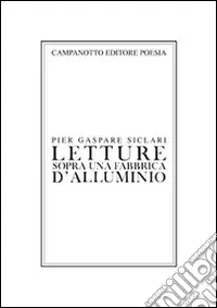 Ultime Pezzi Letture sopra una fabbrica d‘alluminio
