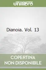 Popolare Dianoia. Vol. 13