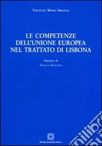 Le competenze dell‘unione europea nel trattato di Lisbona Soddisfatti O Rimborsati