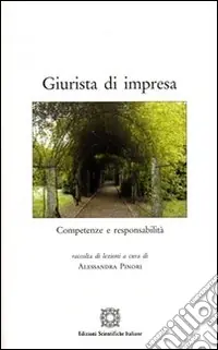 Giurista di impresa. Competenze e responsabilità Sconto
