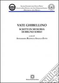 Vendita Finale Vate ghibellino. Scritti in memoria di Bruno Iorio