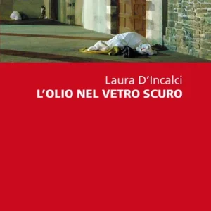 Acquista Ora L‘olio nel vetro scuro