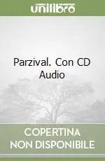 Parzival. Con CD Audio Nuovo Arrivo