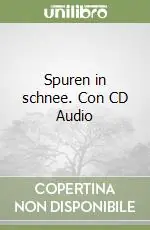 Compra Online Spuren in schnee. Con CD Audio