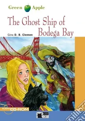 The ghost ship of Bodega bay. Con CD Audio Nuovo Arrivo
