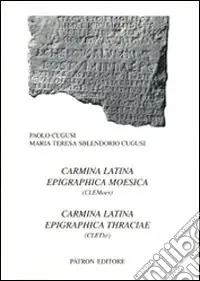 Carmina latina epigraphica moesica. Carmina latina epigraphica thraciae Professionale