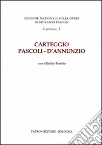 Più Venduto Carteggio Pascoli-D‘Annunzio
