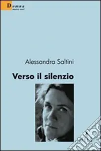 Verso il silenzio Esclusivo
