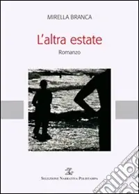 L‘altra estate Più Venduto