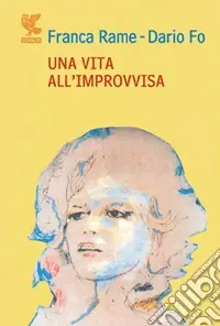 Di Tendenza Una vita all‘«improvvisa»