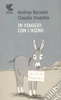 Viaggio con l‘asino Direttamente Dal Produttore