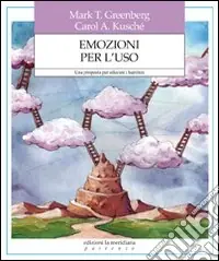 Saldi Emozioni per l‘uso. Una proposta per educare i bambini