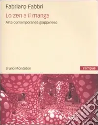 Acquista Ora Lo zen e il manga. L‘arte contemporanea giapponese