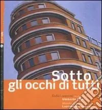 Prezzo Ridotto Sotto gli occhi di tutti-Before everyone‘s eyes. Ediz. bilingue. Con CD Audio