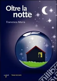 Ultima Occasione Oltre la notte
