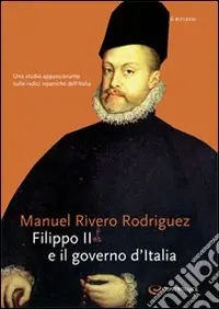 Promo Stagionale Filippo II e il governo d‘Italia