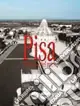 Occasione Imperdibile Pisa. Il riflesso del mare. Ediz. illustrata