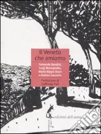 Il Veneto che amiamo Occasione Imperdibile