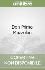 Don Primo Mazzolari Miglior Prezzo