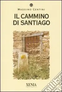 Offerta Il Cammino di Santiago
