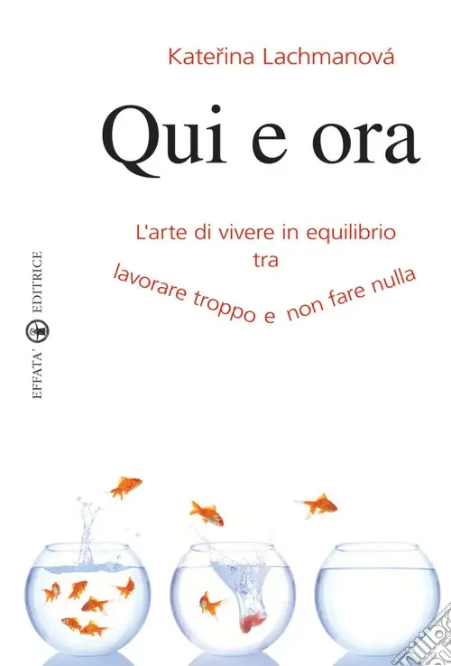 Spedizione Espresso Qui e ora. L‘arte di vivere in equilibrio tra lavorare troppo e non fare nulla