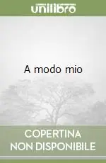 A modo mio Promozione