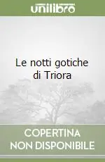 Le notti gotiche di Triora Prezzo Ridotto
