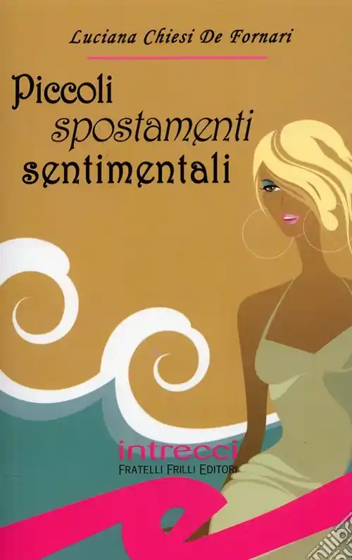 Promozione Piccoli spostamenti sentimentali