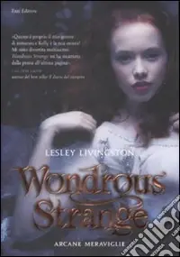 Promo Stagionale Wondrous strange. Arcane meraviglie