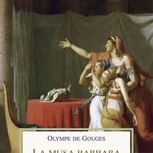 La musa barbara. Scritti politici (1788-1793) Occasione Imperdibile
