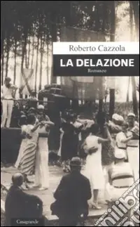 La Delazione Ordina Subito