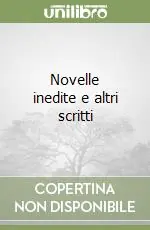 Quantità Limitata Novelle inedite e altri scritti