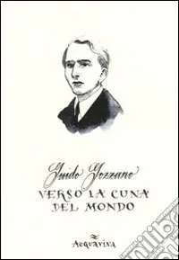 Verso la cuna del mondo Professionale