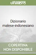 Ultima Occasione Dizionario malese-indonesiano