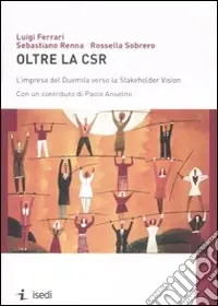 Prezzo Basso Oltre la CSR. L‘impresa del Duemila verso la Stakeholder Vision